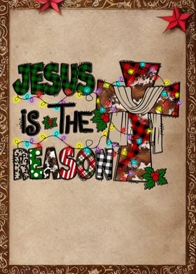 Jesus Is The Reason