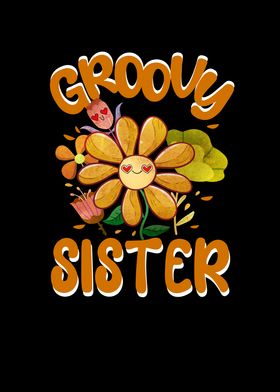 Groovy Sister Family