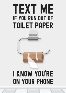 Funny Toilet Paper Text Me