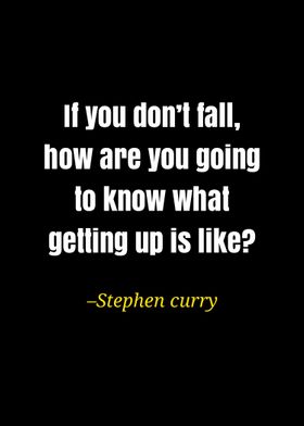 Stephen curry quote