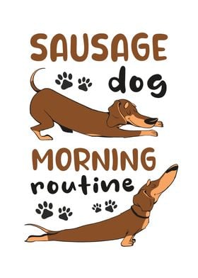 Sausage Dog morning