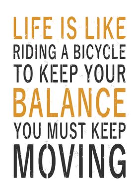 Life is Like Riding a Bike