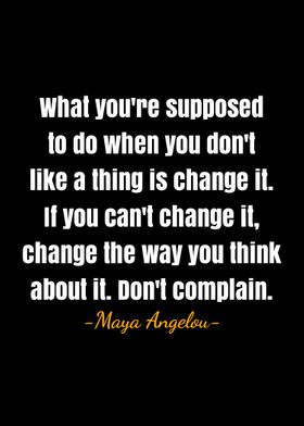 Maya Angelou quotes 