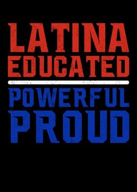 Latina Educated Powerful