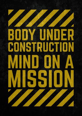 Body Under Construction