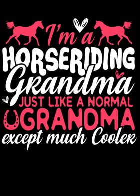 Horseriding Grandma