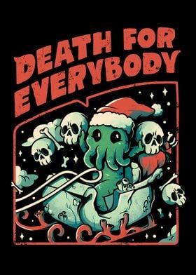 Death For Everybody