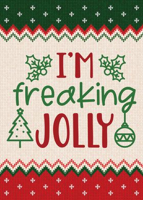 I Am Freaking Jolly