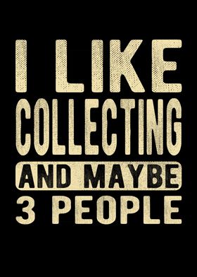 Collecting