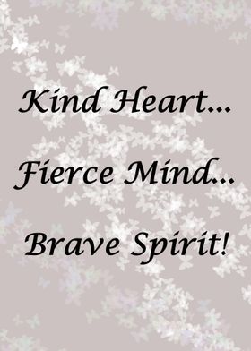 Kind Fierce Brave