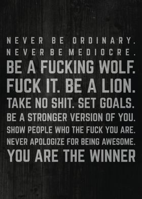 Never Be Ordinary