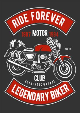 Ride forever