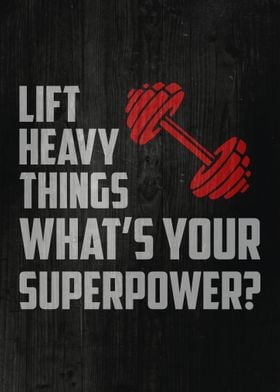 Lift Heavy