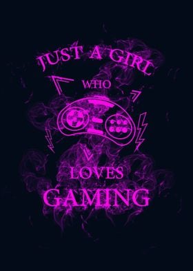 just a girl loves gaming