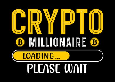 Crypto Millionaire Loading