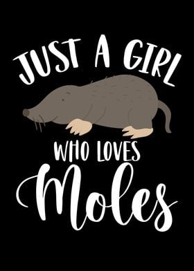 Just a girl who loves mole