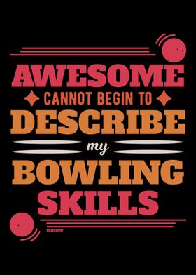 Bowling bowling saying