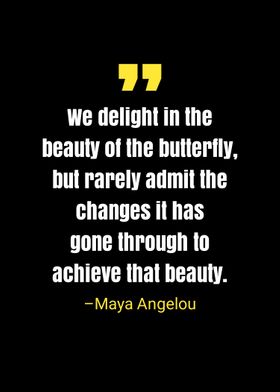 Maya Angelou quote