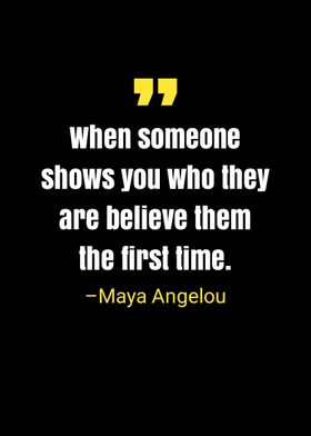 Maya Angelou quote