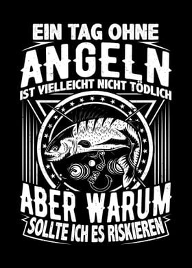 Ein Tag ohne Angeln Angler