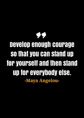 Maya Angelou quotes 