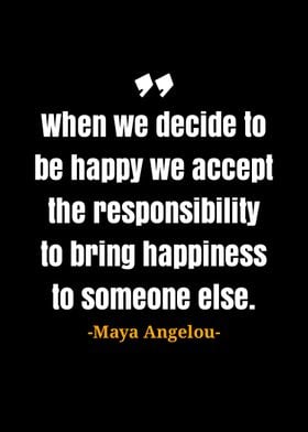 Maya Angelou quotes 