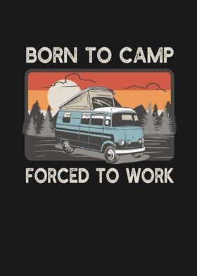 Born To Camp Retro Camping