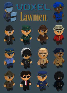 Voxel lawmen