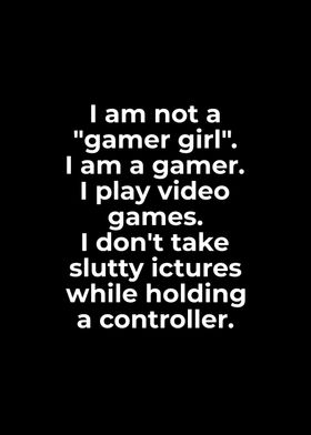 Gamer Girl Quote