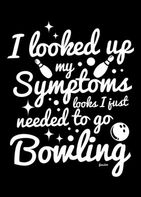 I need bowling