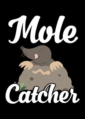 Mole catcher