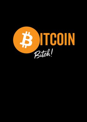 Bitcoin Bitch