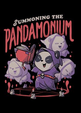 Summoning the Pandamonium