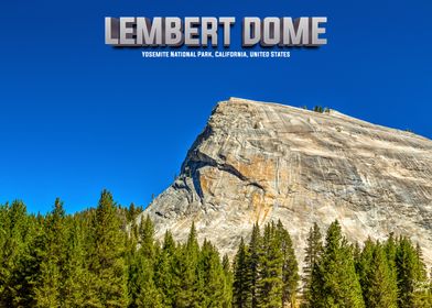 Lembert Dome Yosemite Park