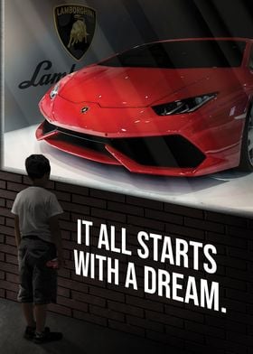 Starts With A Dream Lambo' Poster by CHAN | Displate