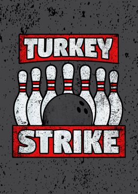 Turkey Strike