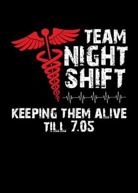 Team night shift nurse