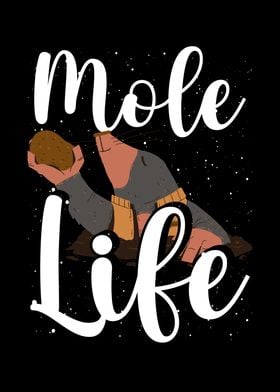 Mole life