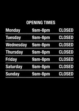 Opening Hours