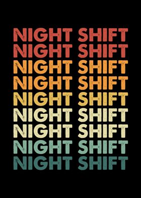 Colorful night shift retro