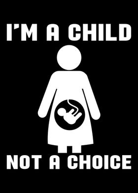 Anti Abortion Pro Life