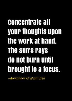 Alexander Graham Bell quot