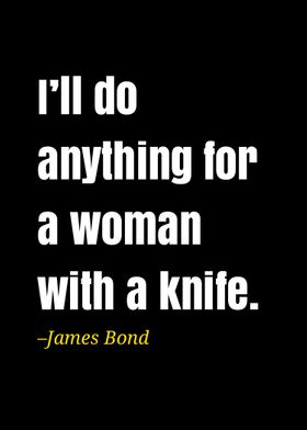 James Bond quote