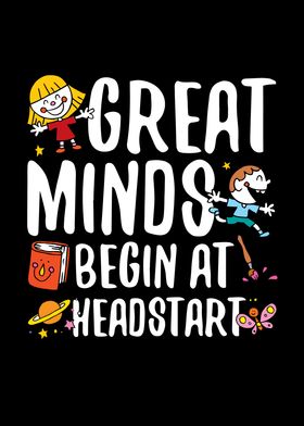 Great Minds Begin at