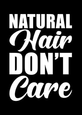 Natural Hair Saying