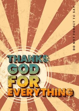 thanks god for everything