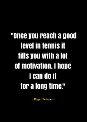 Roger Federer quotes 