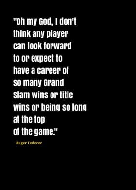 Roger Federer quotes 