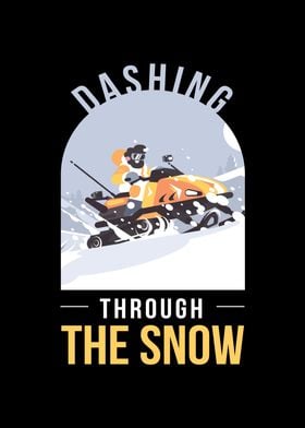 Dashing through the Snow