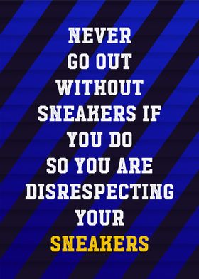 sneakers quotes motivation